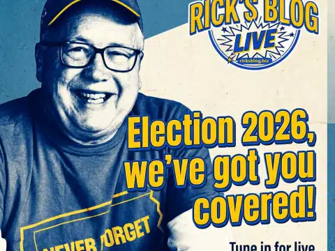 Promotional banner for Rick's Blog Live featuring a smiling man in a blue cap and shirt with 'Never Forget' text and the message about Election 2026 coverage and live commentary.